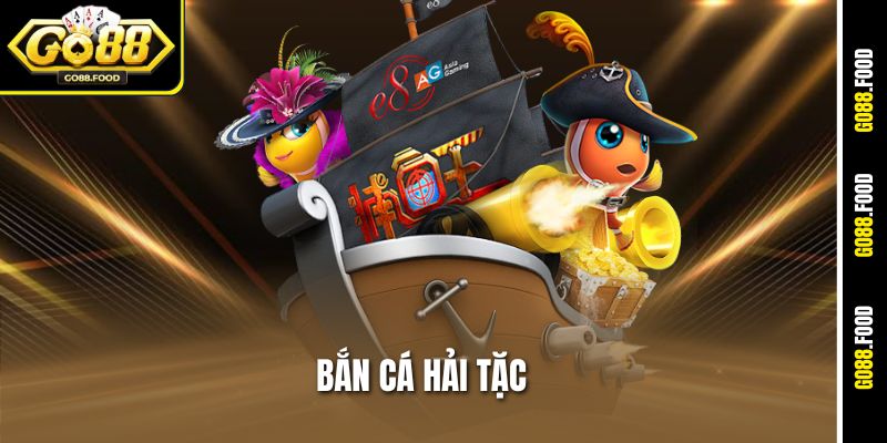 Bắn Cá Hải Tặc