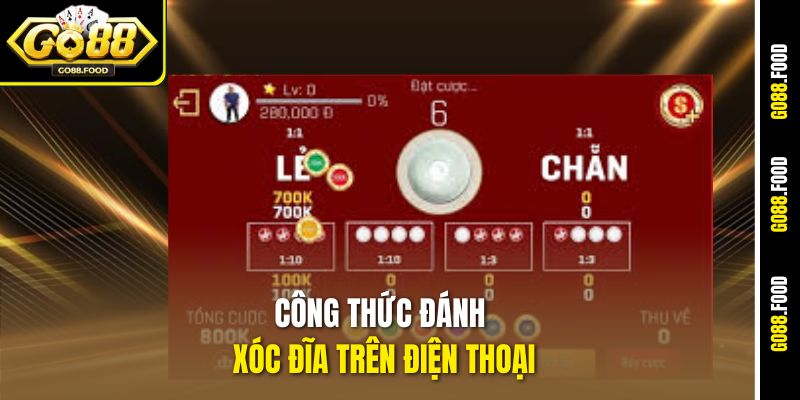 Công Thức Đánh Xóc Đĩa Trên Điện Thoại Cực Hay Tại Go88