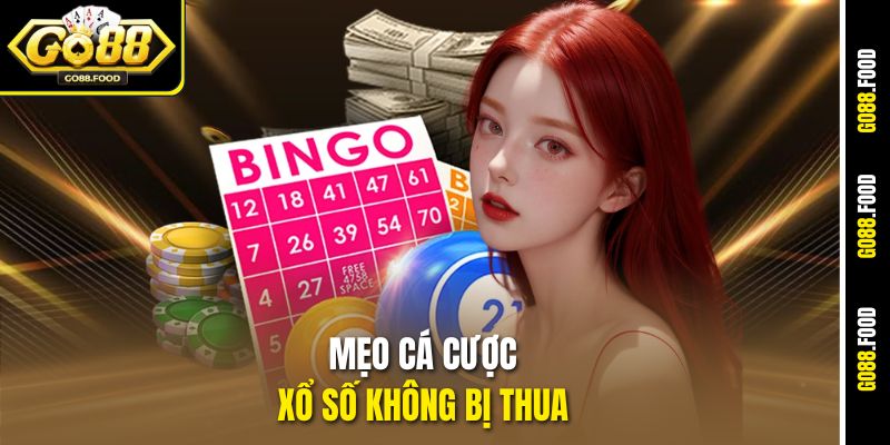 Mẹo Cá Cược Xổ Số Không Bị Thua
