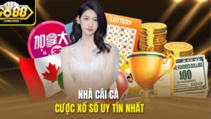 Nhà Cái Cá Cược Xổ Số Uy Tín Nhất
